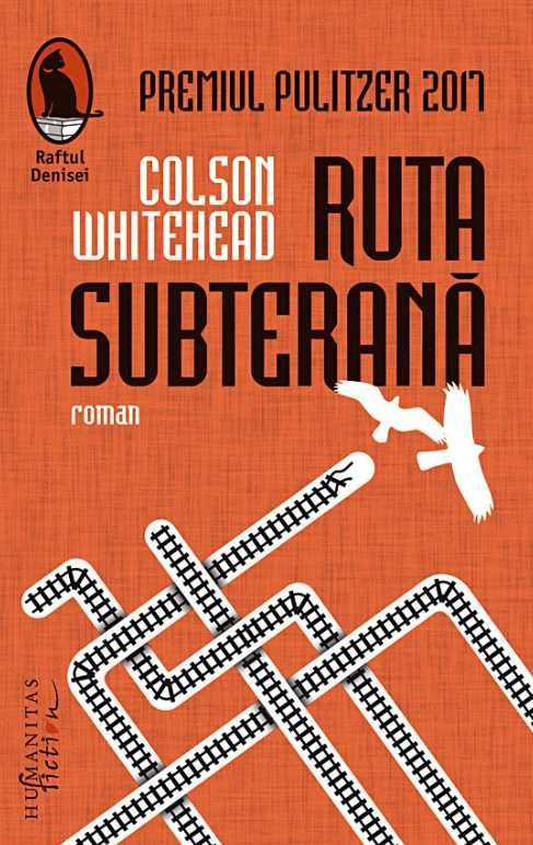 Carte pdf Ruta subterana de Colson Whitehead