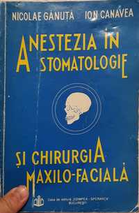 Carte Anestezia in Stomatologie și Chirurgia Maxilo Faciala 1993