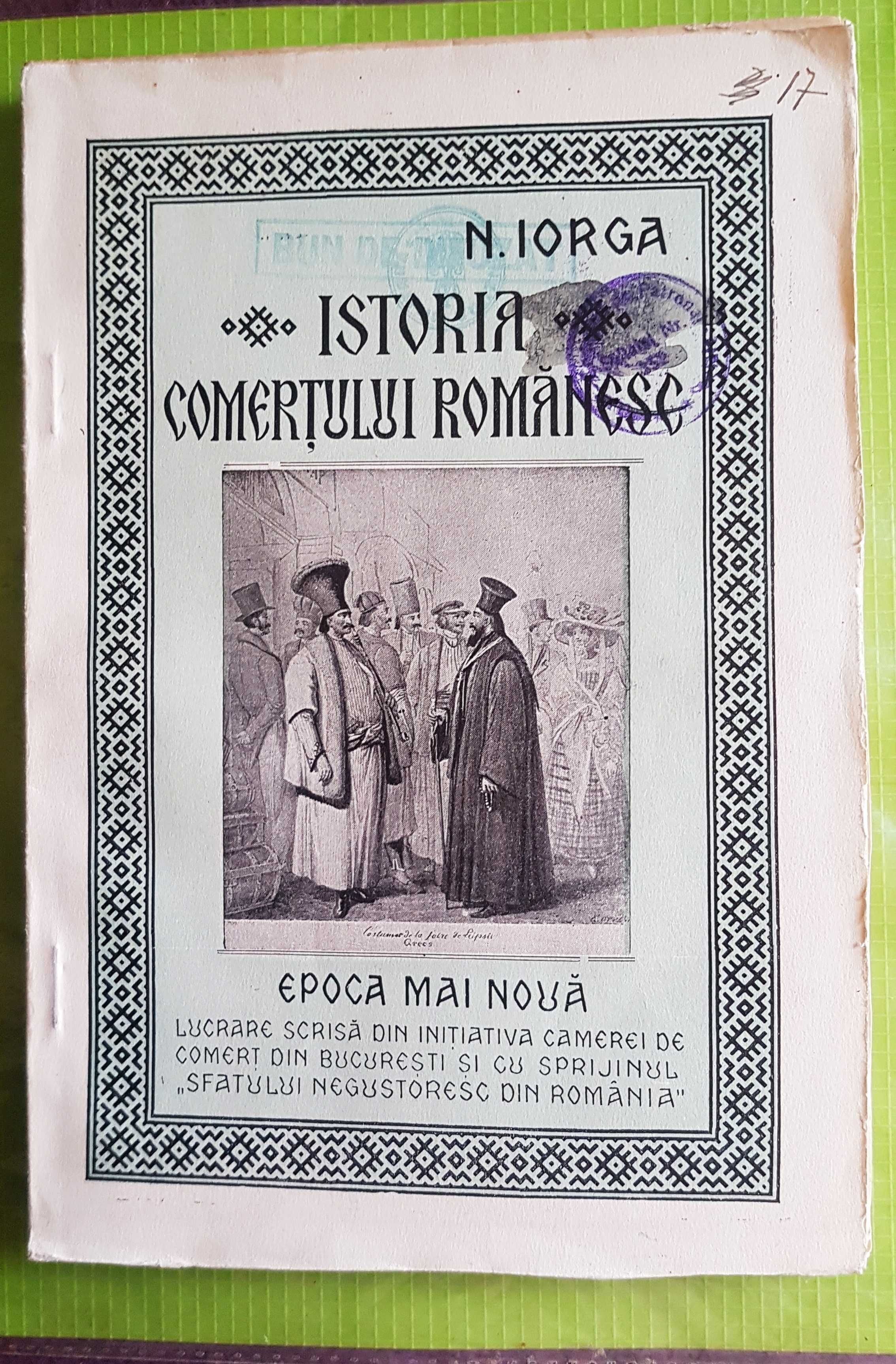 F833-I-N. IORGA-Istoria Comertului Romanesc 1925