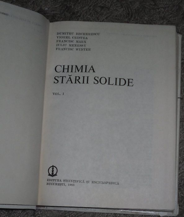 Chimia Starii Solide Vol.1 D. Becherescu, V. Cristea, F. Marx, I.