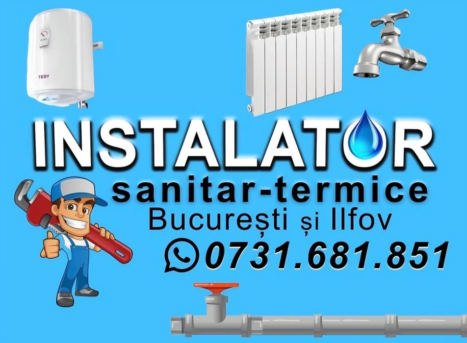 Instalator sanitar termice Bucuresti - Ilfov 24/7
