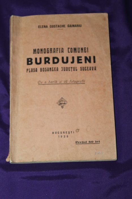 Elena Costache Gainariu  Monografia comunei Burdujeni  judetul Suceava