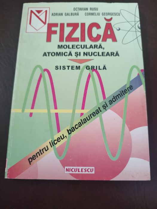 Fizica moleculara,atomica și nucleara