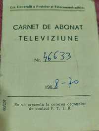 Carnet de Abonat Televiziune Perioada Comunista