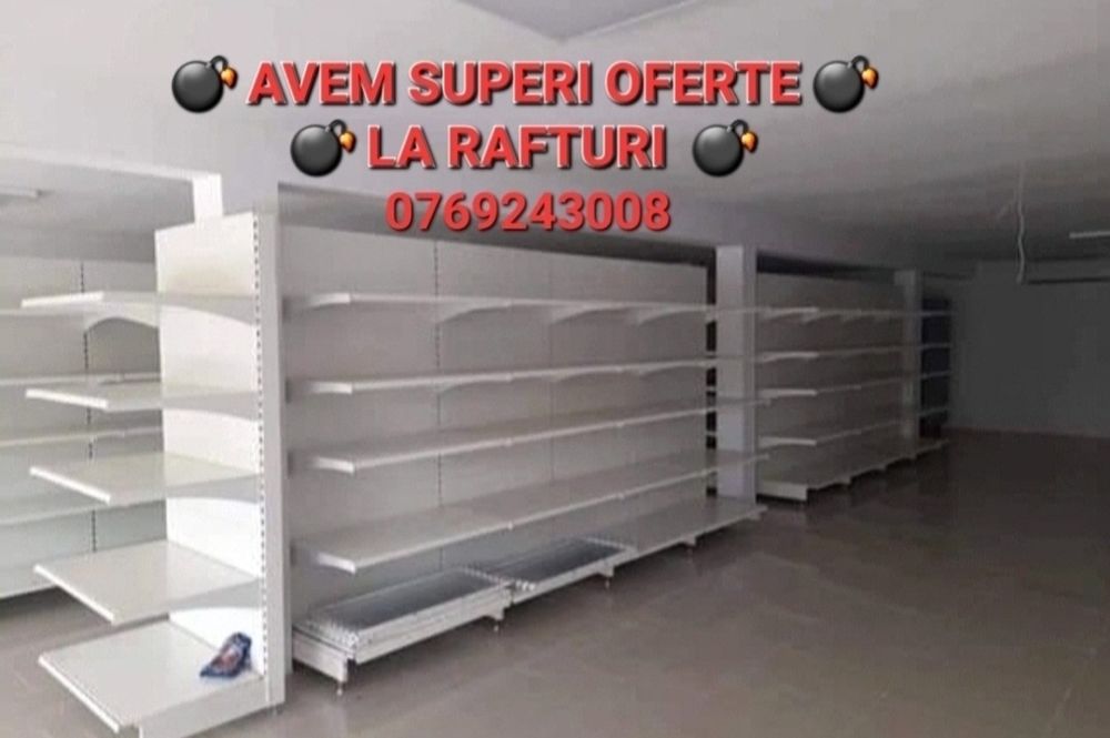 Rafturi la oferta