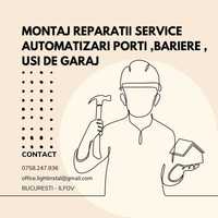 Montaj, Reparatii, Service Automatizari Porți, Bariere, Uși de garaj