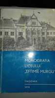 Monografia Liceului Eftimie Murgu Timisoara 1970