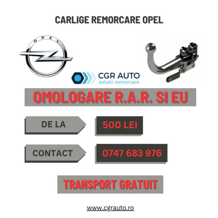 Carlige remorcare Opel Transport Oriunde in Tara