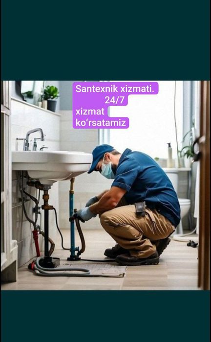 Santexnik xizmati Сантехник хизмати 24/7