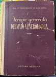 Terapie generala Dermato - Venerologica - Editura Medicala, 1957