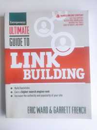 Ultimate Guide to Link Building. How to Build Website Authority, Incre