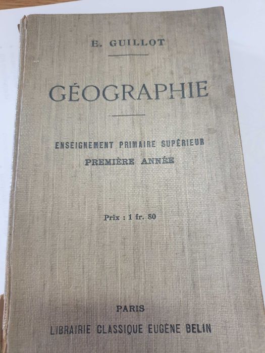 Curs geografie Franta,1911,harti colorate,franceza,E.Guillot,cartonat