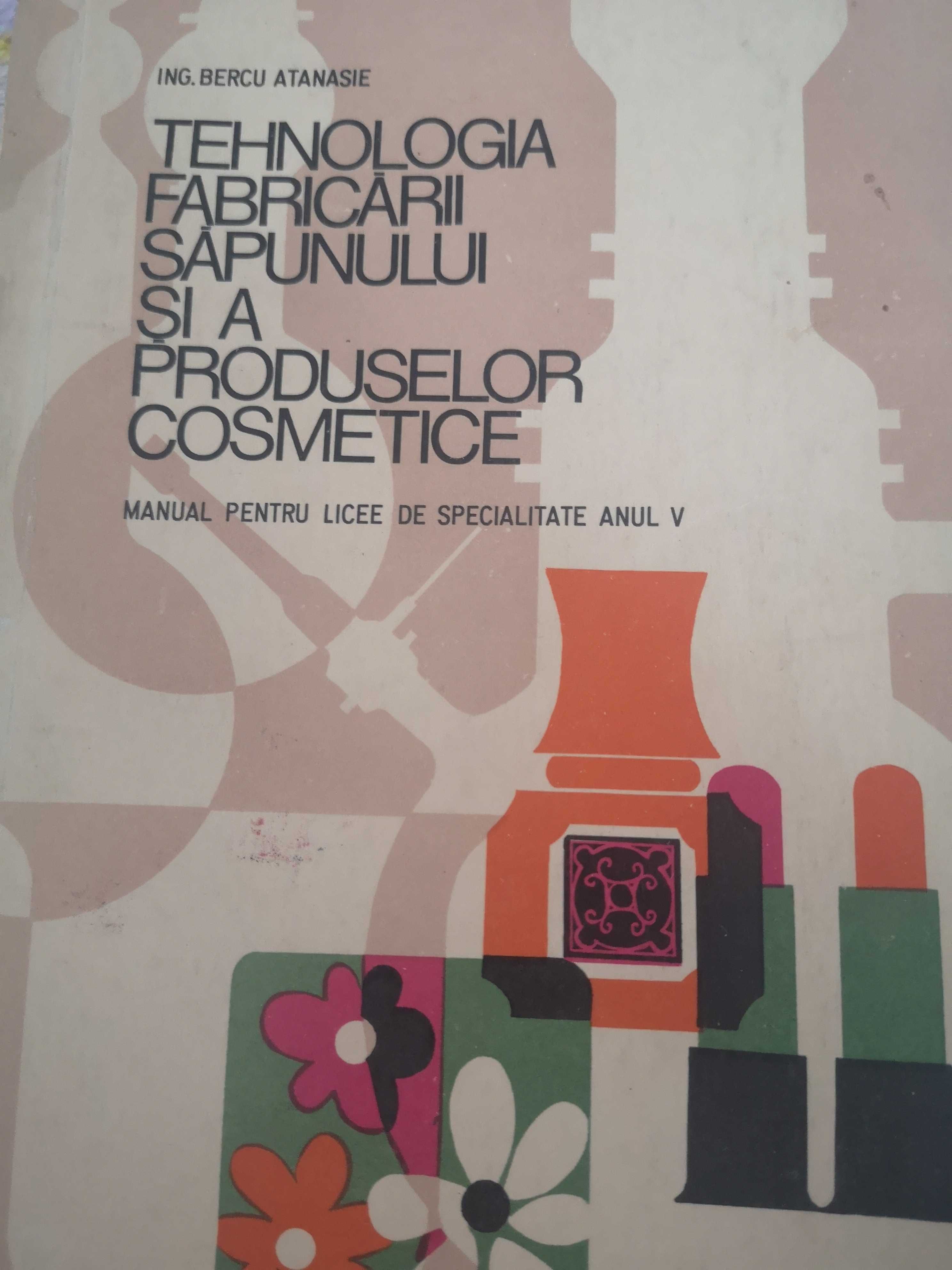 Tehnologia fabricării săpunului și a produselor cosmetice, Atanasie B.