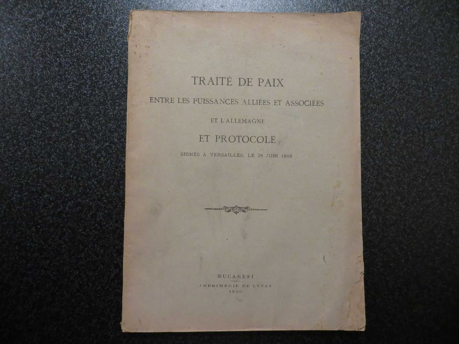 Tratat de pace intre puterile aliate si Germania  Versailles 1919