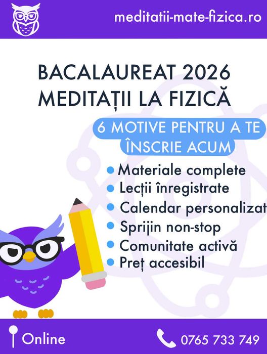 Meditații Bacalaureat Fizică 2026