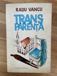 Radu Vancu “Transparenta”