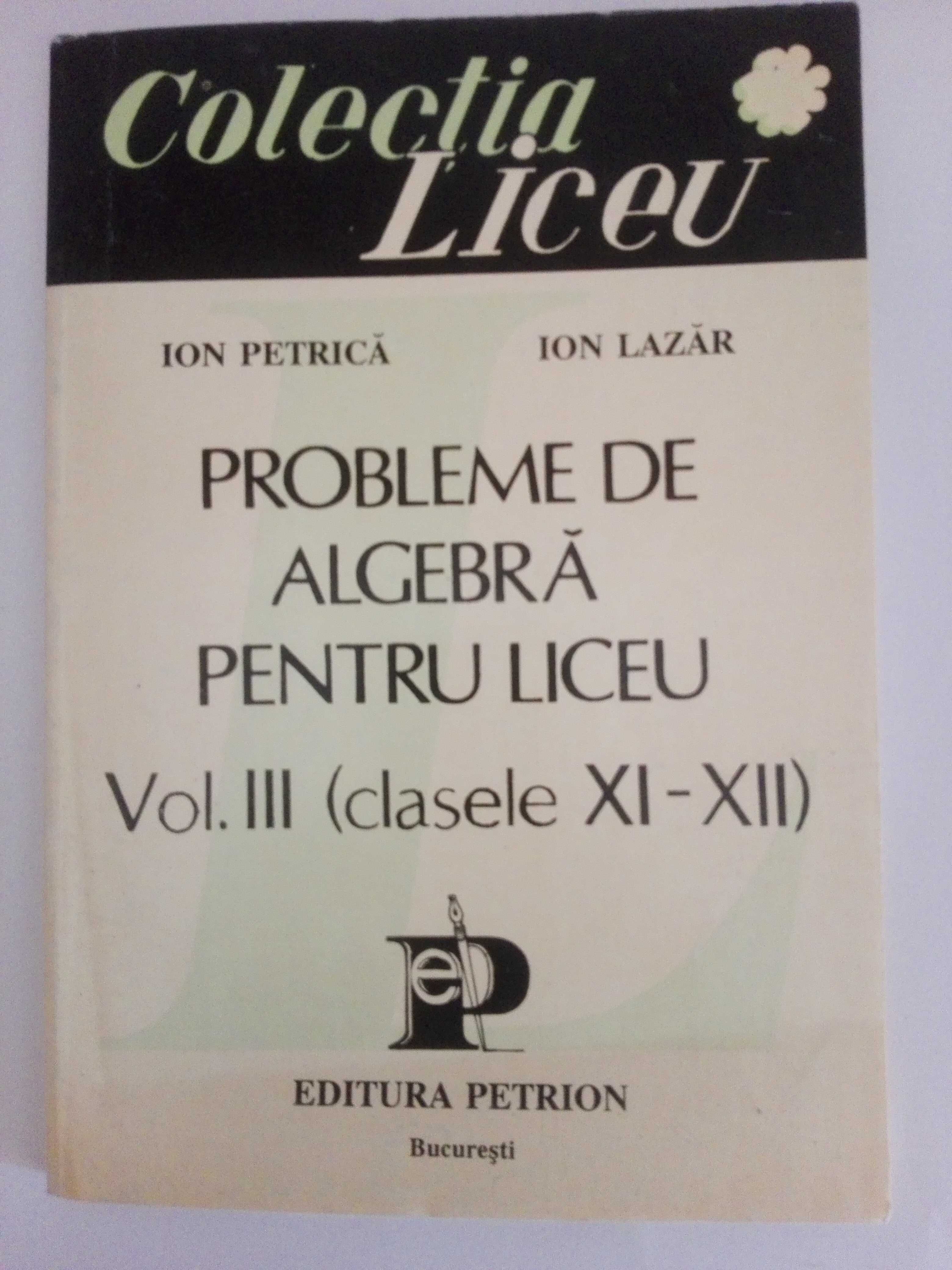 Carte  -  Probleme de algebra pentru liceu (clasele XI-XII)