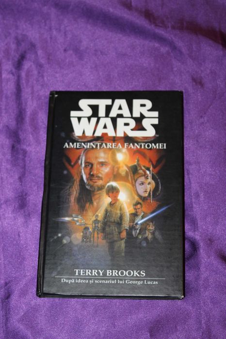 carte STAR WARS Amenintarea Fantomei  Episodul 1 Terry Brooks.