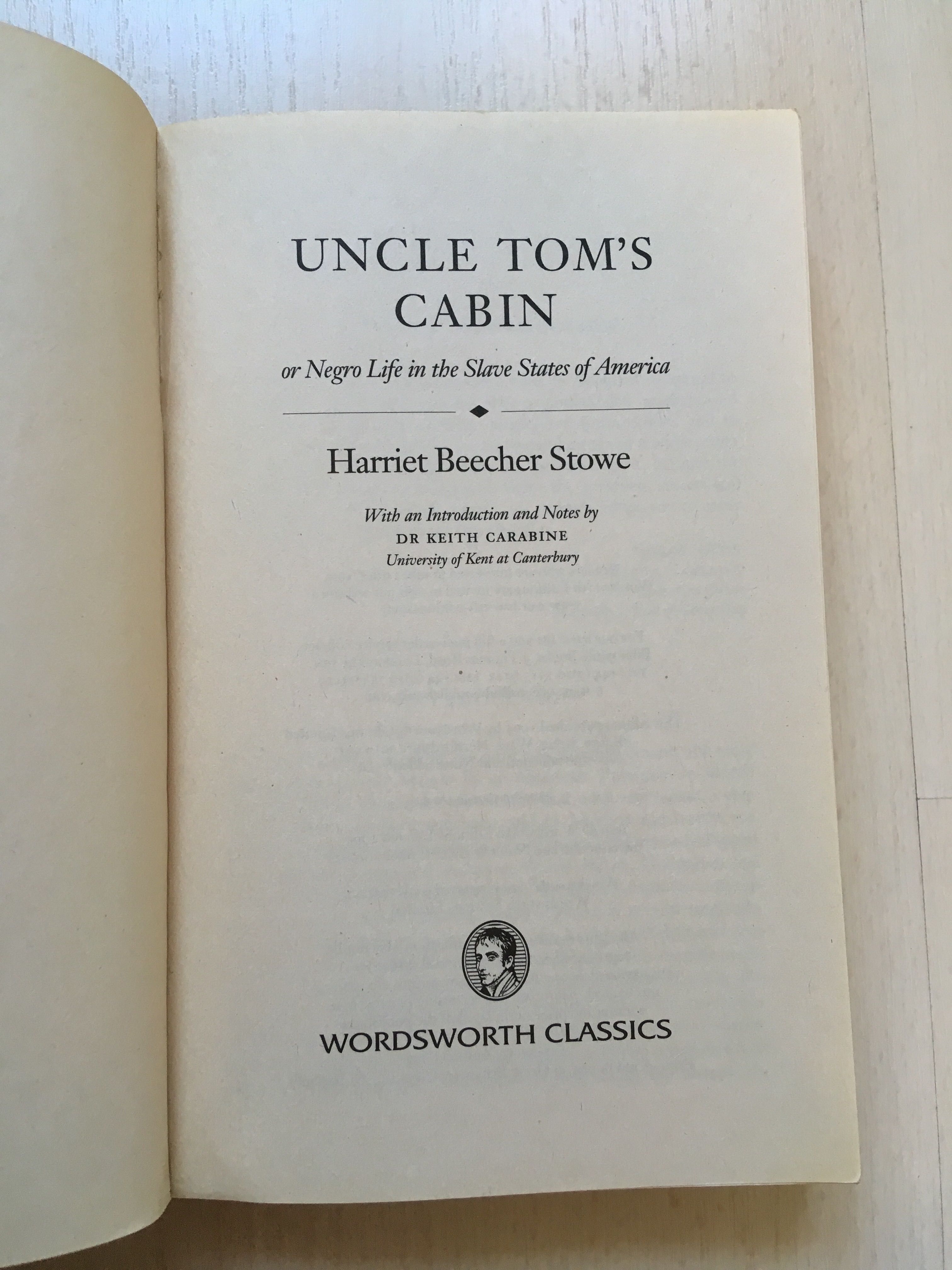 Uncle Tom’s Cabin, Harriet Beecher Stowe