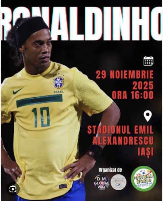 REDUCERE 50% Bilete meci Ronaldinho & friends  Iasi Tribuna A central