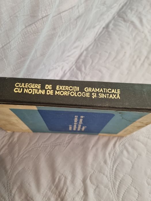 Culegere de exerciții gramaticale cu noțiuni de morfologie și sintaxa.