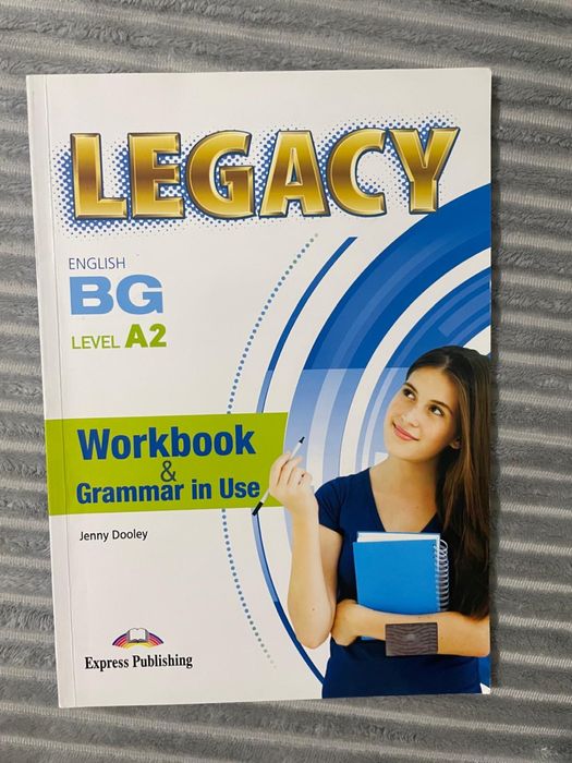 Учебни и учебна тетрадка по английски Legacy A2