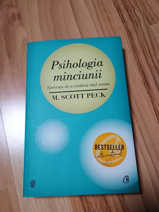 Psihologia minciunii - Scott Peck