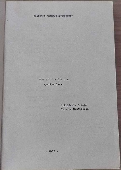 Statistică - partea I - Academia "Ștefan Gheorghiu" (1983)