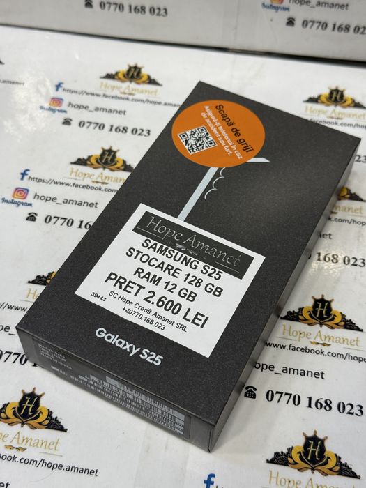 Hope Amanet P7 Samsung S25 128 Gb Sigilat