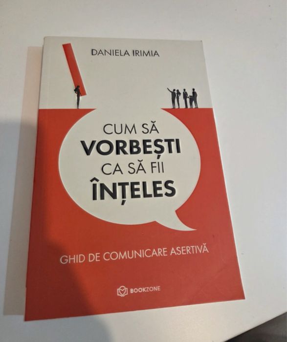 Carte cum sa vorbesti ca sa fii inteles