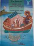 Biblia pentru copii autor Zoe Kanava noua neutilizata