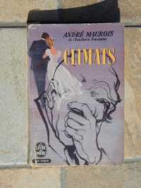 Climats (Climate) Andre Maurois Colectia Le Livre de Poche lb franceza