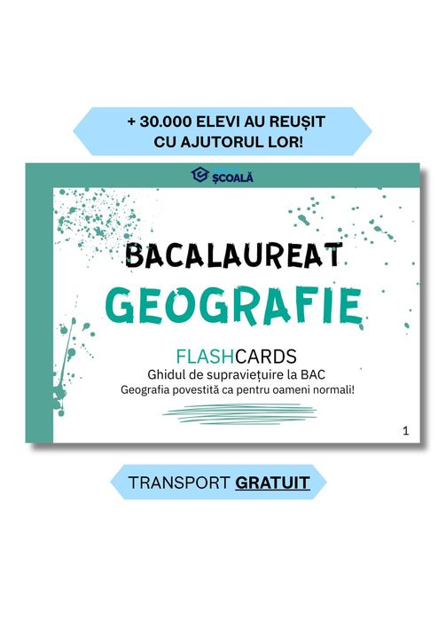 Culegere BAC Geografie – Flashcard Start in Scoala