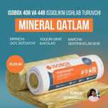 Минеральная вата - BIRINCHI QO'L / Mineral vata / ISOBOX / Утеплитель
