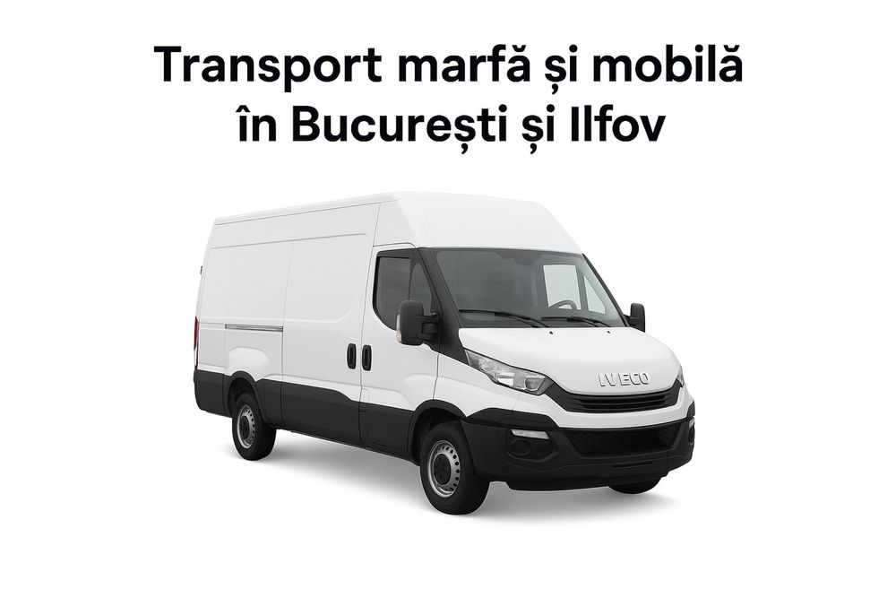 Transport marfa si mobila in Bucuresti si Ilfov-Iveco Daily mare