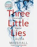 Three Little Lies, Laura Marshall