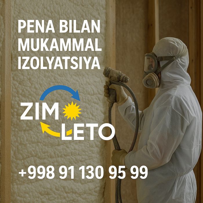 Pena sepish xizmati - sizga qulaylik va tejamkorlik tavsiya qilamiz