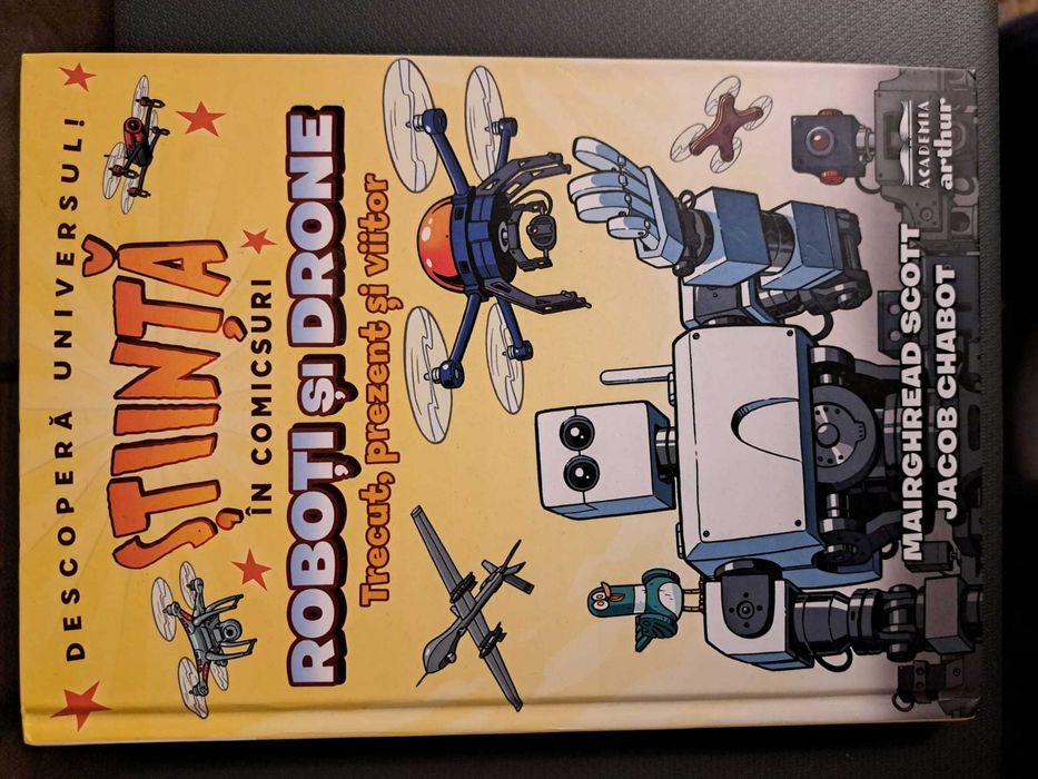 Stiinta in comicsuri- Roboti si drone/ Trecut, prezent si viitor, 2025