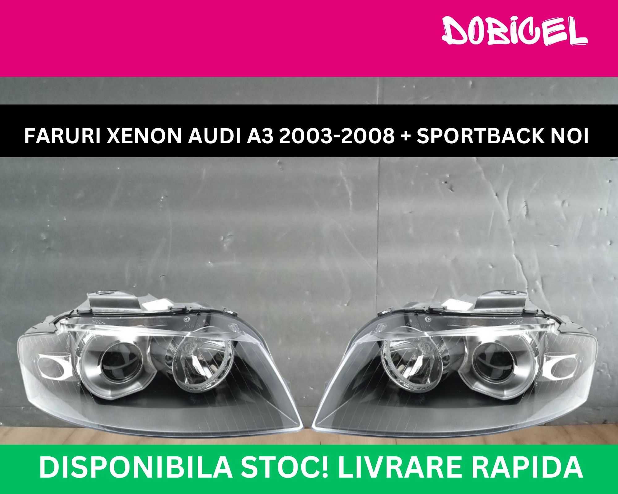 Faruri Xenon Audi A3 8P D2S/H7 stanga/dreapta NOI 03-2008 + Sportback