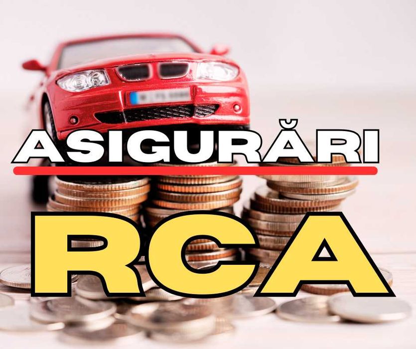 RCA la cele mai bune prețuri