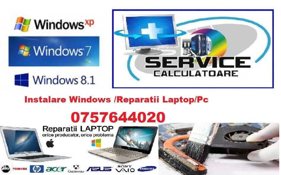 Instalare/reinstalare windows /sistem de operare /reparatii/ deplasare