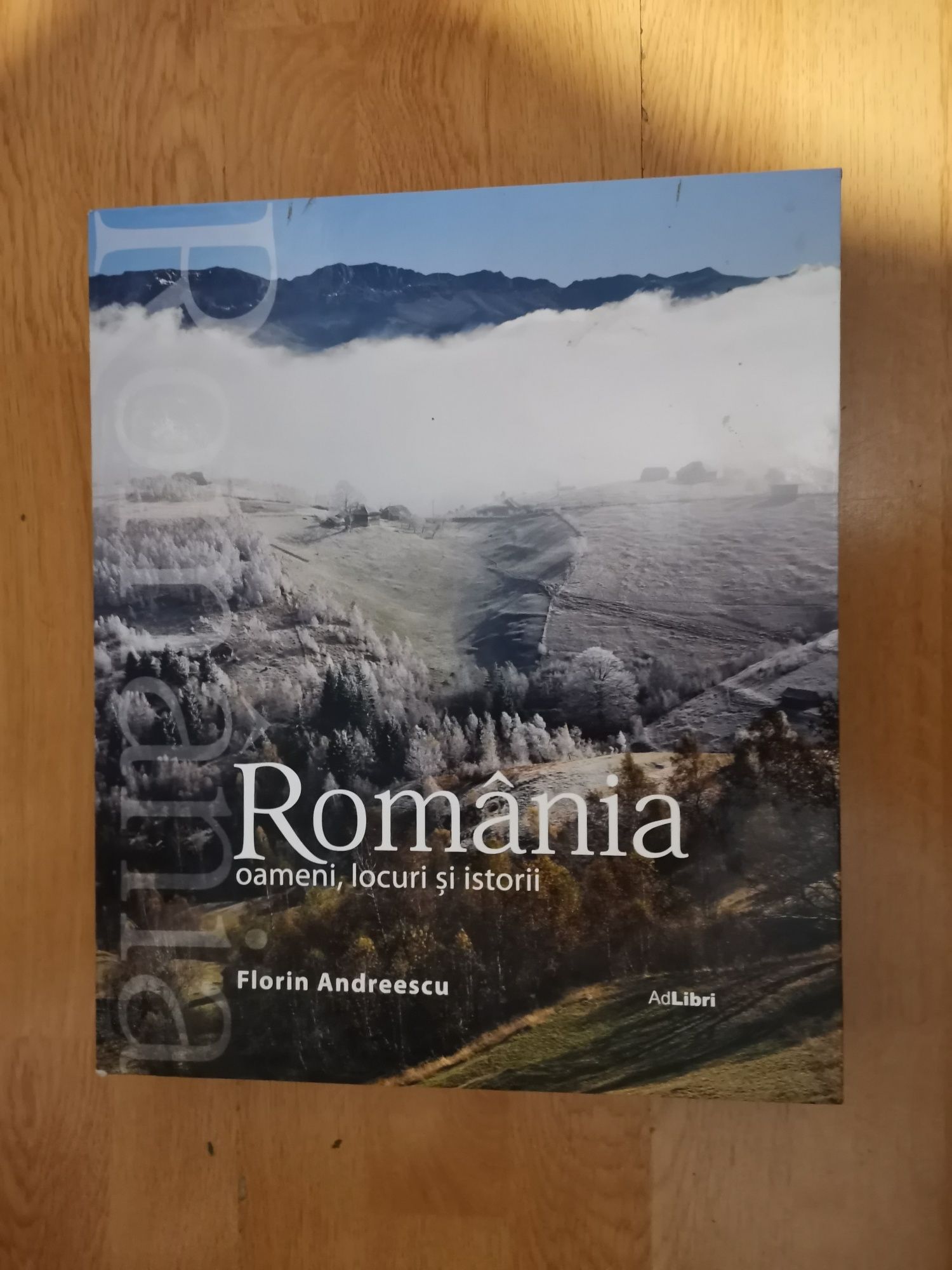 Romania oameni, locuri si istorii