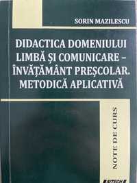 Didactica Domeniului Limbă și Comunicare - Metodică aplicativă