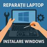 Instalare Windows 11, Reparații sau Upgrade Laptop/PC