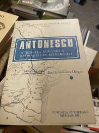 Antonescu Mareșalul României și rasboaiele de reîntregire