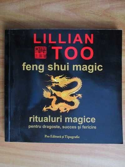 Carte vraji Feng shui Ritualuri magice pentru dragoste,succes,fericire