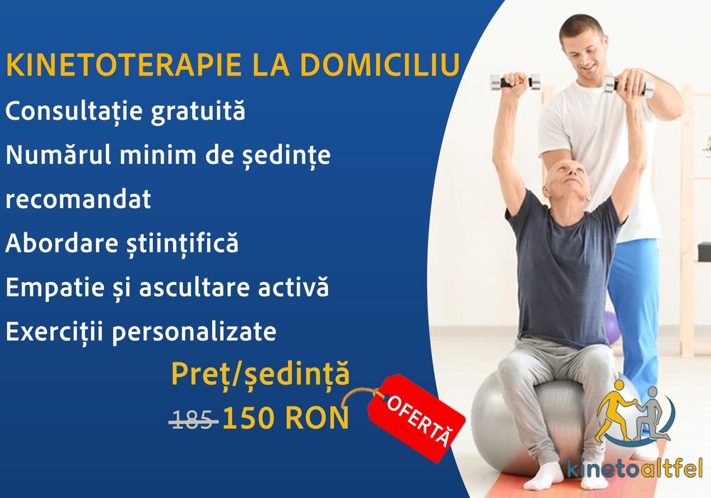 Servicii de KINETOTERAPIE personalizate și profesionale la tine acasă!