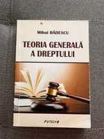 Teoria Generala a Dreptului - Mihai Bădescu