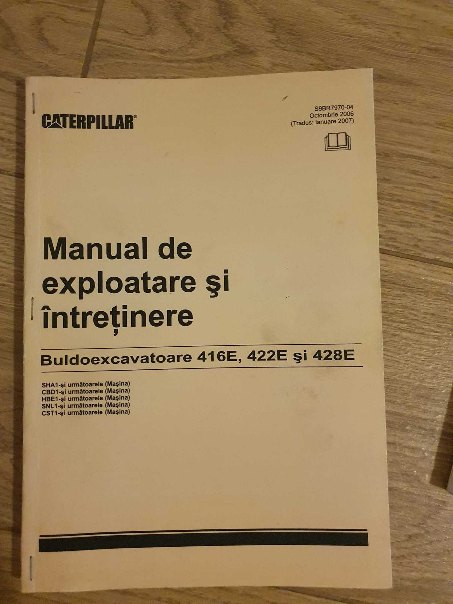 Caterpillar CAT Manuale de exploatare si intretinere