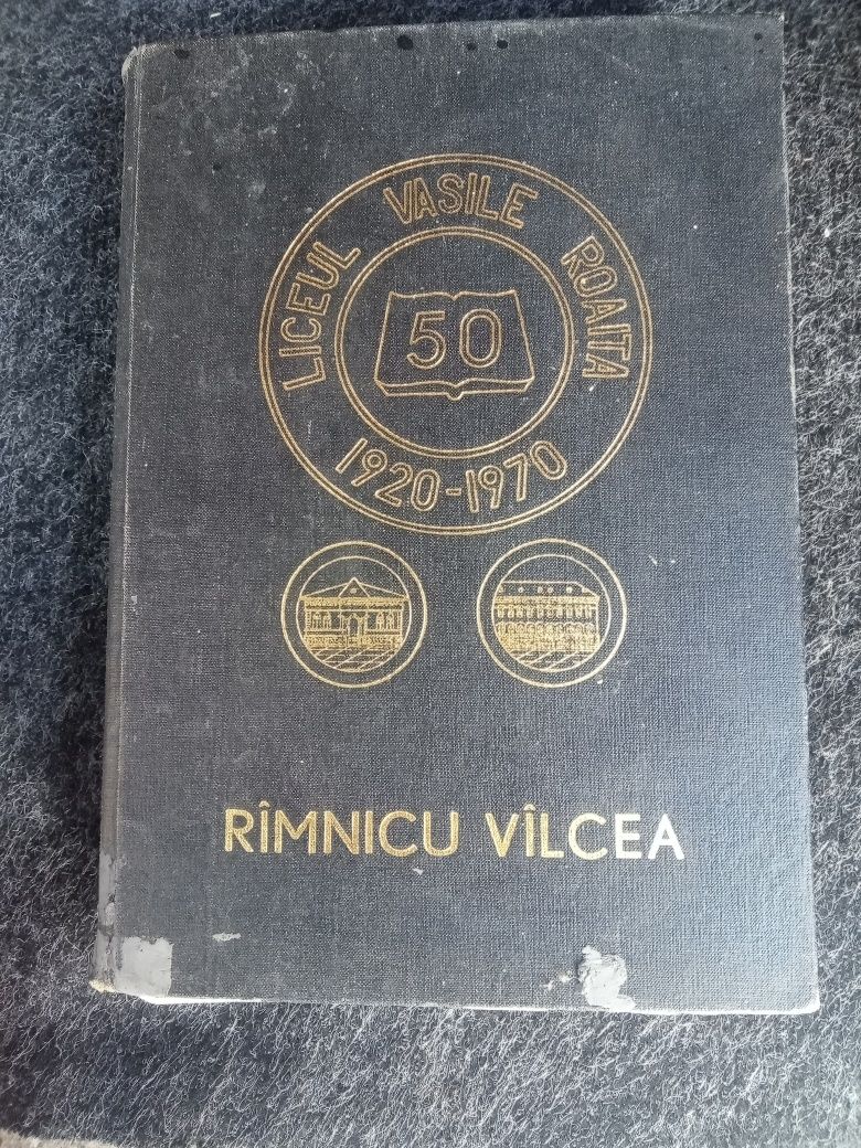 Carte pentru nostalgici , pasionati , veche, Liceul Vasile Roaita 1920